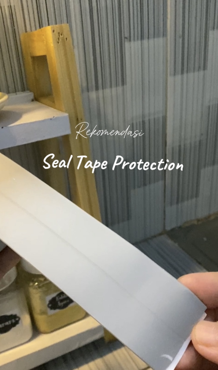 Seal Tape Protection